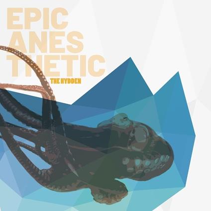 Epic Anesthetic - CD Audio di Hydden