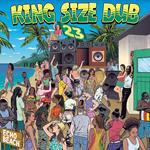 King Size Dub Vol.23