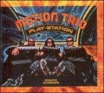 Play-Station - CD Audio di Motion Trio