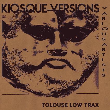 Kiosque Versions - Vinile LP di Tolouse Low Trax