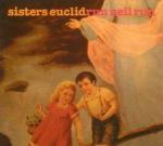 Run Neil Run - CD Audio di Sisters Euclid