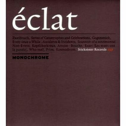 Eclat - CD Audio di Monochrome
