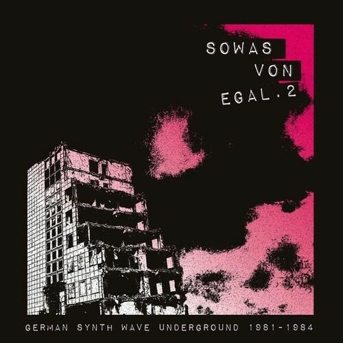 Sowas Von Egal. Underground 1981-1984 - Vinile LP