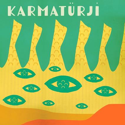 Karmaturji - Vinile LP di Karmaturji