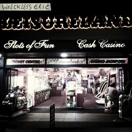 Leisureland - Vinile LP di Wreckless Eric