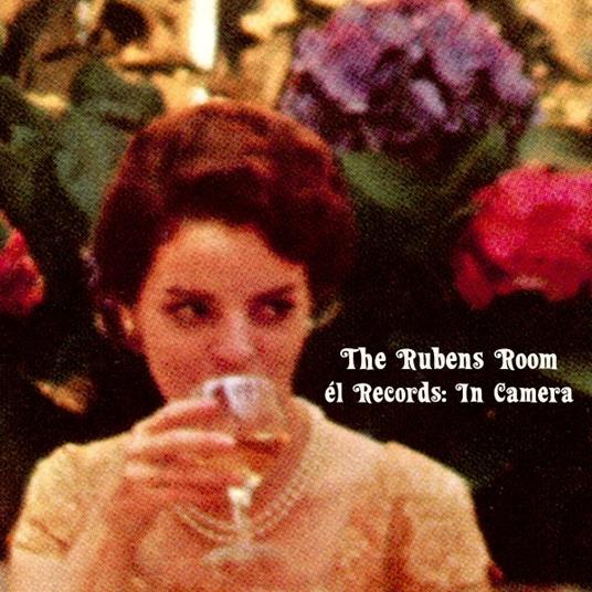 The Rubens Room - El Records. In Camera - CD Audio