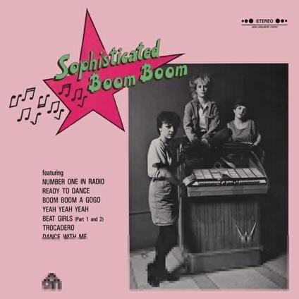 Sophisticated Boom Boom - Vinile LP di Sophisticated Boom Boom