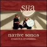 Native Songs - CD Audio di Sha