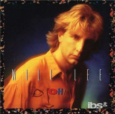 Oh! - CD Audio di Will Lee