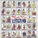 Bad Heads and Bad Cats - CD Audio di Embryo