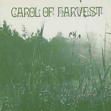 Carol Of Harvest - Vinile LP di Carol of Harvest