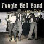 Suga Top - Vinile LP di Poogie Bell (Band)