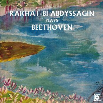 Plays Beethoven - CD Audio di Ludwig van Beethoven,Rakhat-Bi Abdyssagin