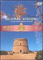 Global Vision. Ibiza / Eivissa (DVD)