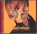 Kashmakash - CD Audio di Alms for Shanti