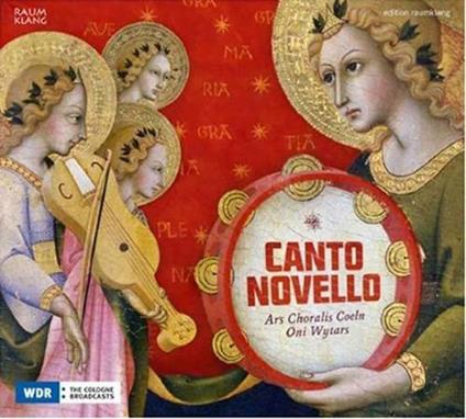 Canto Novello - CD Audio di Ars Choralis Coeln,Oni Wytars