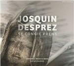 Se Congie Prens - CD Audio di Josquin Desprez