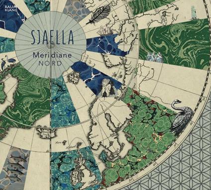 Meridiane - Nord - CD Audio di Sjaella