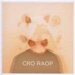 Raop - CD Audio di Cro
