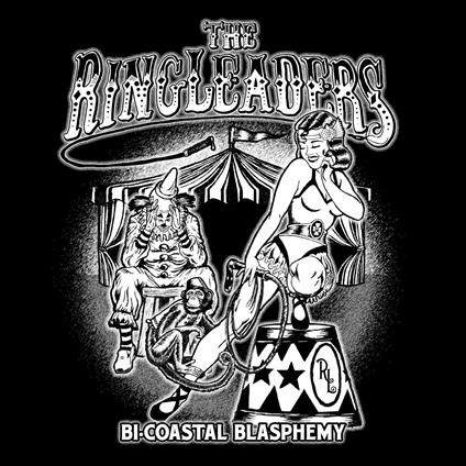 Bi-Coastal Blasphemy - Vinile LP di Ringleaders