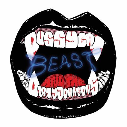 Beast - Vinile LP di Pussycat and the Dirty Johnsons