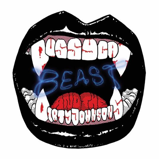 Beast - Vinile LP di Pussycat and the Dirty Johnsons