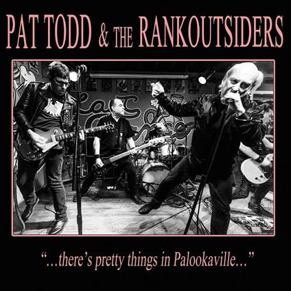 There's Pretty Things in Palookaville - CD Audio di Pat Todd
