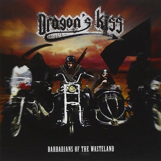 Barbarians of The - CD Audio di Dragon's Kiss