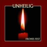 Frohes Fest - CD Audio di Unheilig
