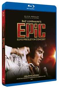 Film Epic: Elvis Presley In Concert (Blu-ray) Baz Luhrmann