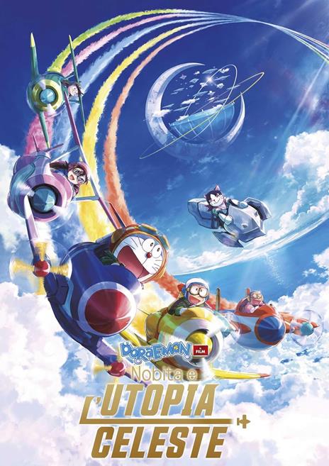 Doraemon. Il Film. Nobita E L'Utopia Celeste (DVD) di Takumi Doyama - DVD - 2