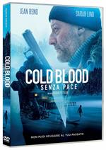 Cold Blood. Senza pace (DVD)
