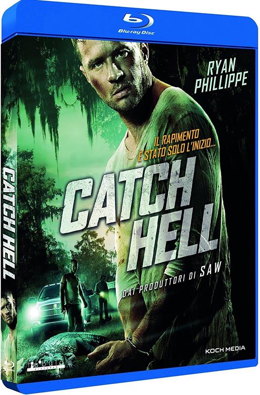 Catch Hell (Blu-ray) di Ryan Phillippe - Blu-ray