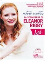La scomparsa di Eleanor Rigby. Lei