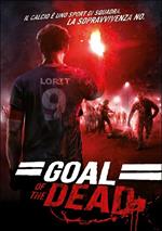 Goal of the Dead