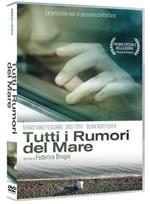 Tutti i rumori del mare (DVD)