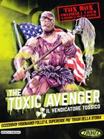 The Toxic Avenger. Il vendicatore tossico. Anniversary Edition (5 DVD)