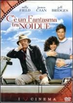 C'è un fantasma tra noi due