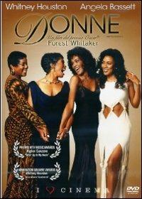 Donne. Waiting to exhale di Forest Whitaker - DVD