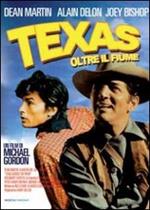 Texas oltre il fiume (DVD)