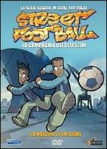 Street Football. Vol. 2. La nascita di un sogno (DVD)