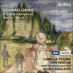 Opere orchestrali vol.5 (Integrale) - SuperAudio CD di Edvard Grieg
