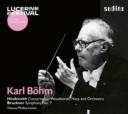 Concerto for Woodwinds, Harp and Orchestra / Simphony n.7 - CD Audio di Anton Bruckner,Paul Hindemith,Karl Böhm,Wiener Philharmoniker