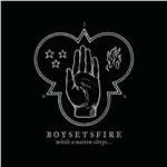While a Nation Sleeps - CD Audio di Boysetfire