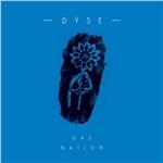 Das Nation - Vinile LP di Dyse
