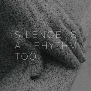 Silence Is a Rhythm Too - CD Audio di Matthew Collings