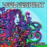 Dreamer (Limited) - CD Audio di Wolvespirit