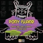 Pony Island (Colonna sonora) - Vinile LP