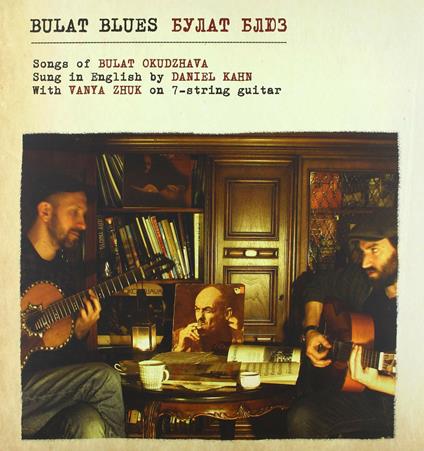 Bulat Blues - Vinile LP di Daniel Kahn