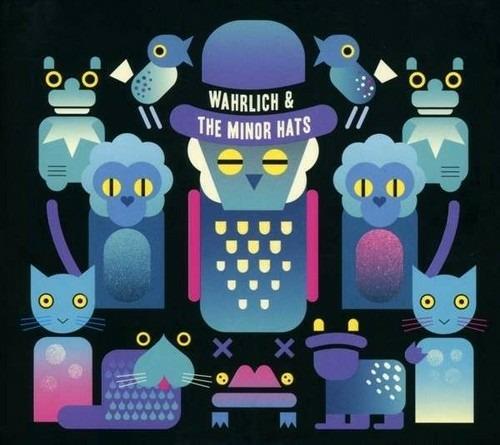 Wahrlich & the Minor Hats (Mixed) - CD Audio di Jonas Wahrlich